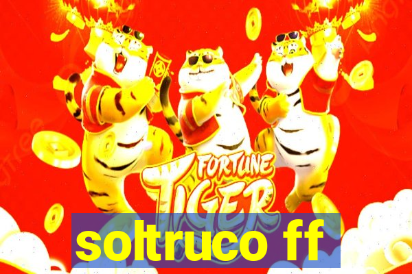 soltruco ff